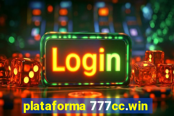 plataforma 777cc.win